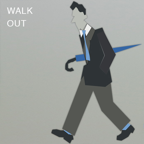 6. Walk Out   